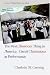 The Most American Thing in America: Circuit Chautauqua as Performance (Studies Theatre Hist & Culture)