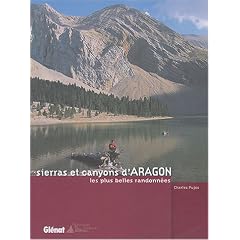 Aragon : Randonn�es dans les sierras et canyons