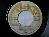 GALLAGHER & LYLE Every Little Teardrop UK 7" 45