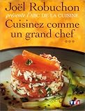 Revue TF1 Editions  / Cuisinez comme un grand chef t3 l'ABC de la cuisine
