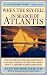 When the Sky Fell: In Search of Atlantis