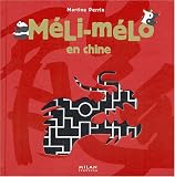 M�li-m�lo en Chine