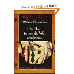 Das Buch in dem die Welt verschwand