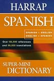 Harrap Spanish Super-Mini Dictionary