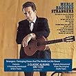 Strangers/Swinging Doors and The Bottle Let Me Down