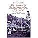 The History of the Standard Oil Company: Briefer Version