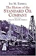 The History of the Standard Oil Company: Briefer Version