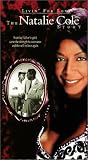 Livin For Love - The Natalie Cole Story [VHS]