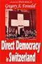 Direct Democracy in Switzerland