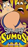 Super Duper Sumos: Big Bottom Bros [VHS]