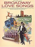 Broadway Love Songs (Broadway's Best)