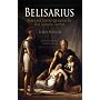 Belisarius: The Last Great General of the Roman Empire