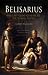 Belisarius: The Last Great General of the Roman Empire