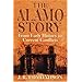 Alamo Story: From Early History to Current Conflicts