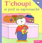 T'choupi se perd au supermarch� - N� 17
