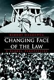 Changing Face of the Law: A Global Perspective