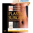 Plastic Surgery: Indications and Practice: Expert Consult Premium Edition: Enhanced Online... by Bahman Guyuron MD FACS, Elof Eriksson MD PhD FACS, John A. Persing MD FACS, and Kevin C. Chung MD MS