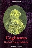 Produkt-Bild: Cagliostro. Die dunkle Seite der Aufkl&auml;rung