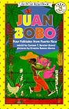 Juan Bobo: Four Folktales from Puerto Rico (I Can Read Book 3)