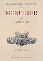 L'Enseignement professionnel du menuisier, 3 volumes