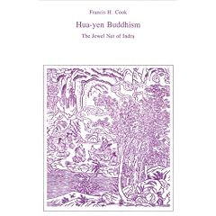 Hua-Yen Buddhism: The Jewel Net of Indra (Iaswr Series)