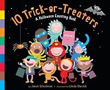 10 Trick-Or-Treaters( A Halloween Counting Book)[10 TRICK OR TREATERS-BOARD][Board Books]