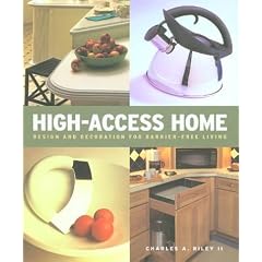 High-Access Home: Design and Decoration for the Barrier-Free Living