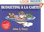 Budgeting  la Carte: Essential Tools for Harried Business Managers (Finance Fundamentals for Nonfinancial Managers Series)