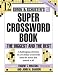 Simon and Schuster Super Crossword Puzzle Book #12: The Biggest and the Best (Simon & Schuster Super Crossword Books)