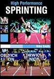 High Performance Sprinting