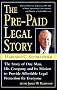 The Pre-paid Legal Story