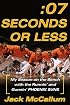 Seven Seconds or Less: My Season on the Bench with the Runnin' and Gunnin' Phoenix Suns