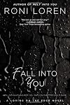 Fall Into You