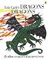 Eric Carle's Dragons, Dragons