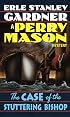 The Case of the Stuttering Bishop (Perry Mason Mysteries (Fawcett Books))