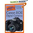 The Complete Idiot's Guide to Canon EOS Digital Cameras (Complete Idiot's Guide to)