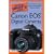 The Complete Idiot's Guide to Canon Eos Digital Cameras(Complete Idiot's Guide)