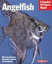 Angelfish (Complete Pet Owner's Manual)