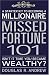 Missed Fortune 101: A Starter Kit to Becoming a Millionaire