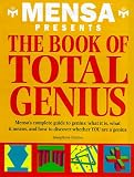 The Mensa Book of Total Genius