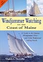 Windjammer Watching on the Coast of Maine