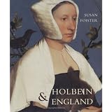 Holbein and England (Paul Mellon Centre for Studies in British Art)