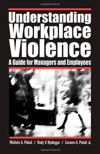 Understanding Workplace Violence: A Guide for Managers and Employees