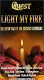 Quest: Light My Fire - The Art of Sacred and Ecstatic Lovemaking (Human Sexuality) Vol. 4