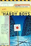 Training for Trouble (The Hardy Boys)