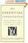 The Essential Conversation: What Parents and Teachers Can Learn from Each Other
