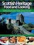 Scottish Heritage Food and Cooking