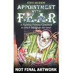 Fighting Fantasy 17 Appointment with F.E.A.R. (Fighting Fantasy) book cover