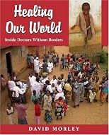Healing Our World: Inside Doctors Without Borders