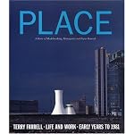 Place: Terry Farrell: Life and Work: Early Years to 1981 book cover
